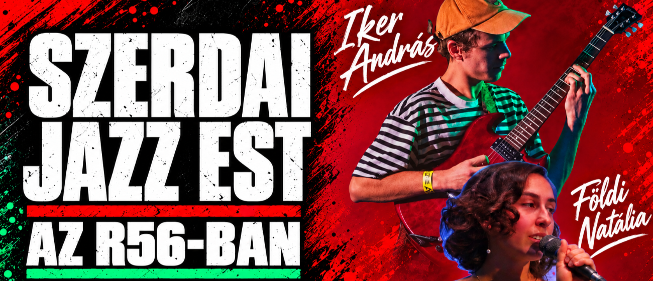 Szerdai Jazz Est az R56-ban